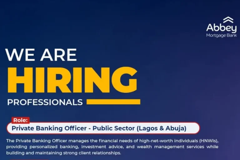 Abbey Mortgage Bank Hiring Private Banking Officers
